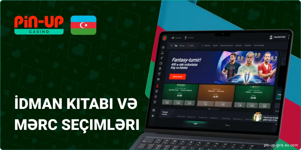 Pin Up Azerbaijan-da İdman Mərcləri və Mərc Seçimləri